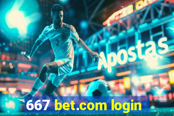 667 bet.com login